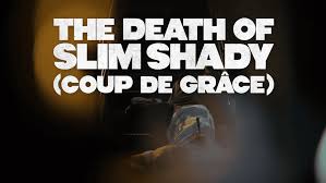 Eminem - The Death of Slim Shady (Coup de Grâce)